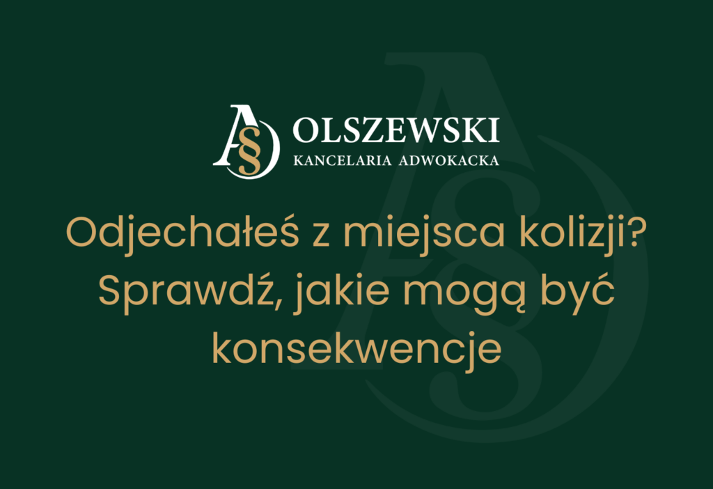 Odjechałeś z miejsca kolizji? Sprawdź, jakie mogą być konsekwencje